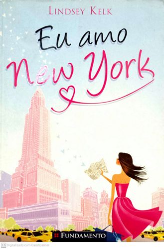 Eu Amo New York (Livro 1)