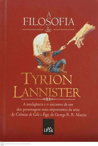 Filosofia de Tyrion Lannister, A