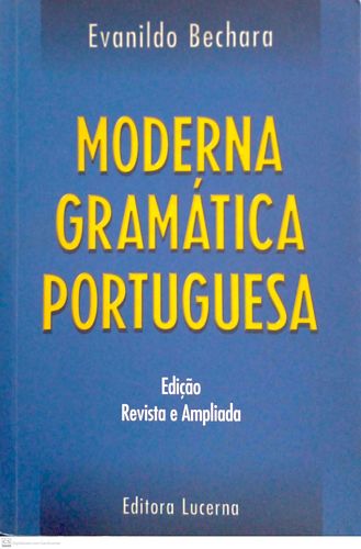 Moderna gramática portuguesa (37ª edição)