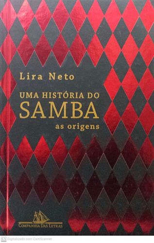 História do samba, Uma: as origens (volume 1)