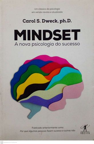 Mindset: a nova psicologia do sucesso
