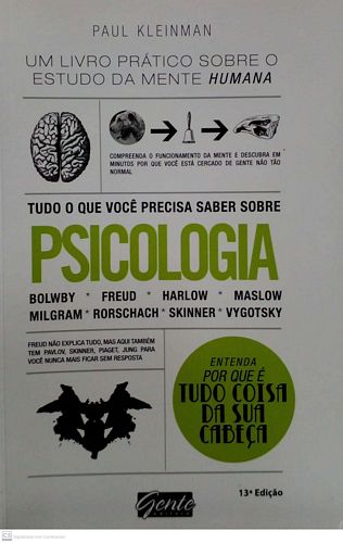 Tudo o que você precisa saber sobre psicologia: um livro prático sobre o estudo da mente humana