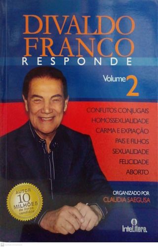 Divaldo Franco responde - volume 2)