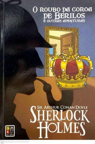 Roubo da Coroa de Berilos e outras aventuras, O (Sherlock Holmes)