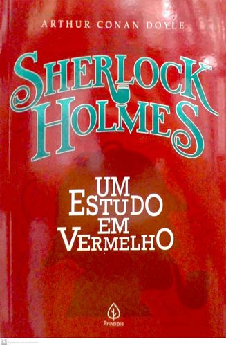 Sherlock Homes: Um estudo em vermelho (Principis / Capa vermelha)