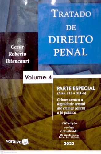 Tratado de Direito penal parte especial ( Volume 4 / 16° edição 2022)