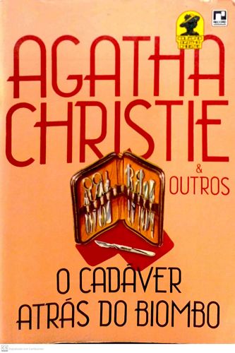 Cadáver atrás do biombo & outros, O (Coleção Agatha Christie)