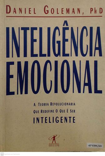 Inteligência emocional : A Teoria Revolucionária que Redefine o que é Ser Inteligente  (Capa amarela)