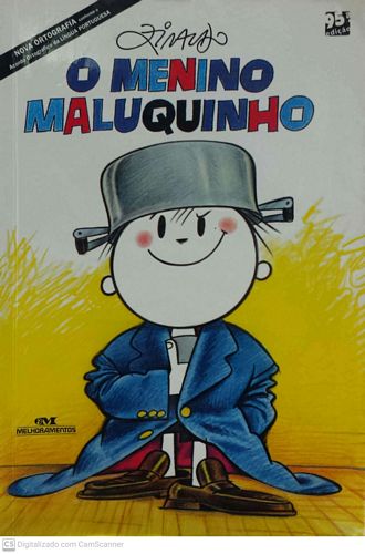 Menino Maluquinho, O