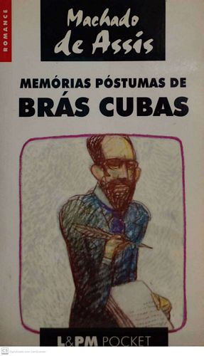 Memórias Póstumas de Brás Cubas (Coleção L&PM Pocket - volume 40)