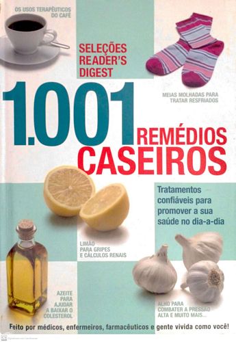 1001 remédios caseiros (Seleções reader s digest)