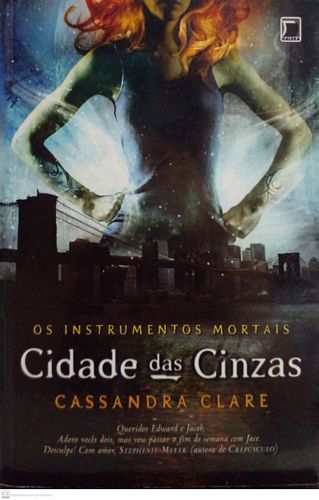 Cidade das Cinzas (Os instrumentos mortais -  volume 2)