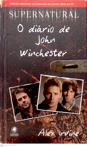 Diário de John Winchester (Supernatural)