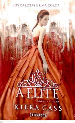 Elite, A (A seleção - Volume 2)