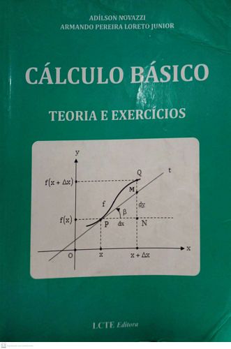 Cálculo Básico: teoria e exercícios