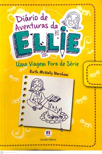 Viagem fora de série, Uma (Diário de aventuras da Ellie)