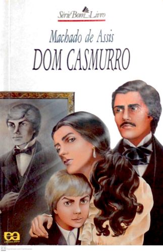 Dom Casmurro (Série Bom Livro)