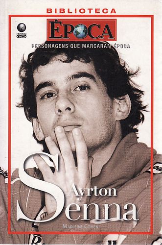Ayrton Senna (personagens que Marcaram Época)