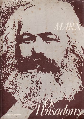 Marx (os Pensadores - 2º Edição/ Capa Marrom - Manuscritos economico filosóficos e outros)