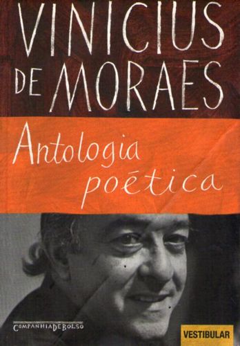 Antologia Poética: Vinicius de Moraes (de Bolso) 