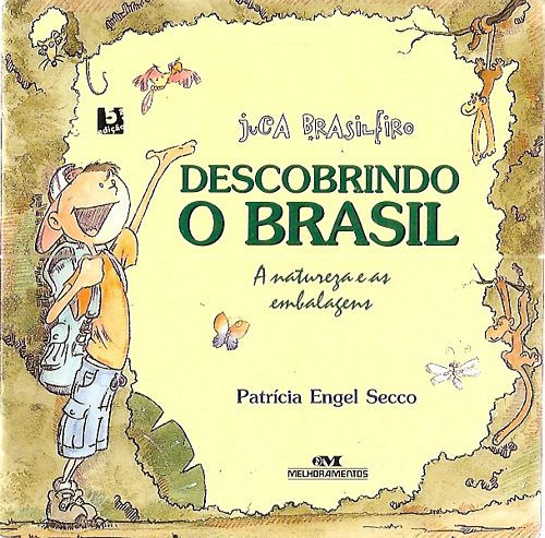 Juca brasileiro descobrindo o Brasil: a natureza e as embalagens [Promocional 5]