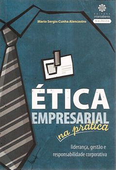 Ética Empresarial na prática