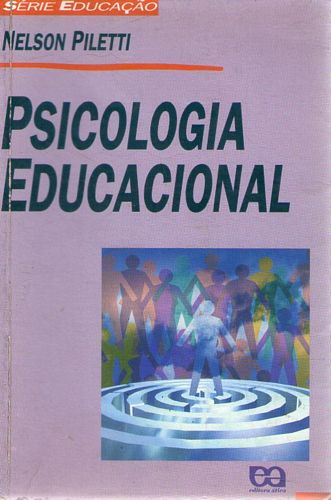 Psicologia Educacional (nelson Piletti)