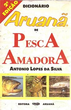 Dicionário Aruanã de Pesca Amadora