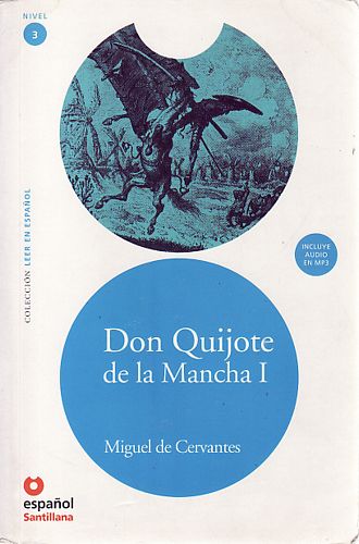 Don Quijote de la Mancha I (nivel 3) (Santillana sem cd)